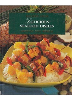  - Delicious Seafood Dishes,  1999 antikvár könyv