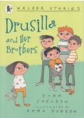 Dyan Sheldon - Drusilla and Her Brothers