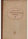 Székely Júlia - A halhatatlan kedves (dedikált)