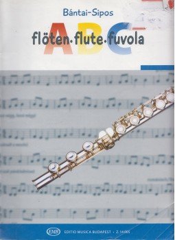 Bántai Vilmos, B. Sipos Éva - Fuvola-ABC Bántai Vilmos, B. Sipos Éva - Fuvola-ABC, Budapest 2018 antikvár könyv