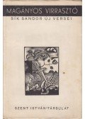 Sík Sándor - Magányos virrasztó
