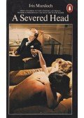 Iris Murdoch - A Severed Head