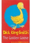 Dick King-Smith - The Golden Goose