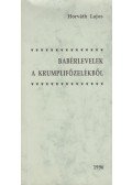 Horváth Lajos - Babérlevelek a krumplifőzelékből (dedikált)