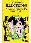 Köves J.Julianna - Illik tudni