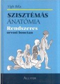 Vígh Béla - Szisztémás anatómia
