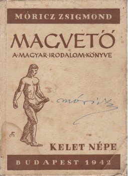 Móricz Zsigmond (szerk.) - Magvető (Dedikált és aláírt), Budapest 1942 antikvár könyv