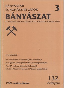 Podányi Tibor - Bányászat 1999/3 Podányi Tibor - Bányászat 1999/3, Budapest 1999 antikvár könyv