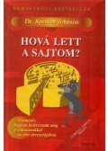 Johnson, Spencer - Hová lett a sajtom?