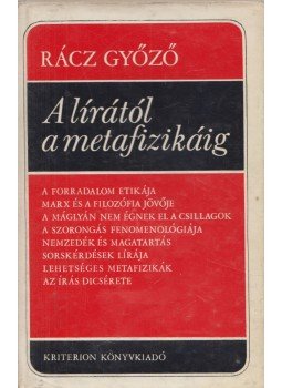 Rácz Győző - A lírától a metafizikáig Rácz Győző - A lírától a metafizikáig, Bukarest 1976 antikvár könyv