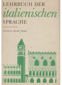 Heinz Neumann - Lehrbuch der italienischen Sprache Heinz Neumann - Lehrbuch der italienischen Sprache, Leipzig 1982 antikvár könyv
