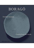 Rodolfo Guzmán - Boragó: Coming from the South