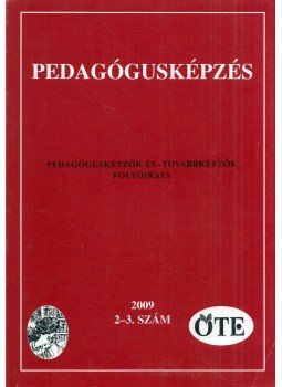 Golnhofer Erzsébet - Pedagógusképzés 2009/2-3. Golnhofer Erzsébet - Pedagógusképzés 2009/2-3., Budapest 2009 antikvár könyv