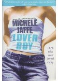 Michele Jaffe - Loverboy