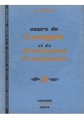 Mauger, G. - Cours de Langue et de Civilisation Francaises III.