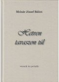 Molnár József Bálint - Hetven tavaszon túl (dedikált)