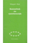 Megyeri Ábel - Szonettek és szentenciák