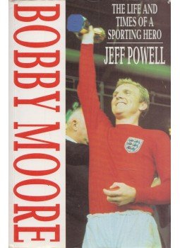 Jeff Powell - Bobby Moore Jeff Powell - Bobby Moore, London 1994 antikvár könyv