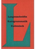 FRENZEL, HERBERT - Langenscheidts Kurzgrammatik Italienisch