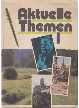 Werner Biechele, Regina Hessky - Aktuelle Themen I. Werner Biechele, Regina Hessky - Aktuelle Themen I., Budapest 1989 antikvár könyv