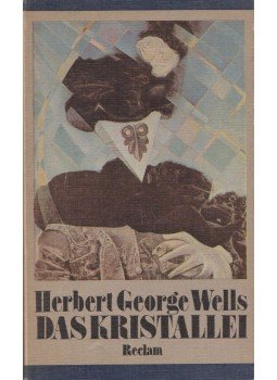 Herbert George Wells - Das Kristallei, Lipcse 1987 antikvár könyv