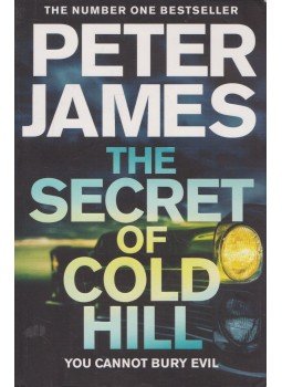 Peter James - The Secret of Cold Hill Peter James - The Secret of Cold Hill, London 2019 antikvár könyv