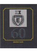 Jakobetz László - 60 éves a BEAC sakkosztálya / The Chess Division of BEAC is 60 Years Old
