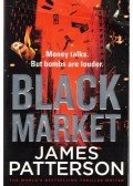 James Patterson - Black Market