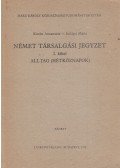 Kováts Annamária,Szilágyi Mária - Német társalgási jegyzet I.
