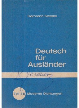 Hermann Kessler - Deutsch für Ausländer - Teil 3b Hermann Kessler - Deutsch für Ausländer - Teil 3b, Königswinter 1958 antikvár könyv