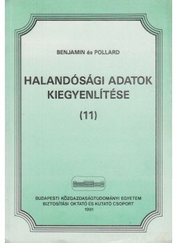 Benjamin és Pollard - Halandósági adatok kiegyenlítése, Budapest 1991 antikvár könyv
