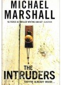 Michael Marshall - The Intruders