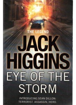 Jack Higgins - Eye of the Storm Jack Higgins - Eye of the Storm, London 2012 antikvár könyv