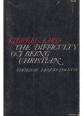 Kierkegaard, Sören - The Difficulty Of Being Christian