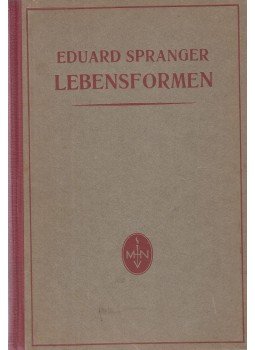 Spranger, Eduard - Lebensformen, Halle (Saale) 1930 antikvár könyv