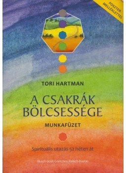 Tori Hartman - A csakrák bölcsessége - Munkafüzet, Budapest 2018 antikvár könyv