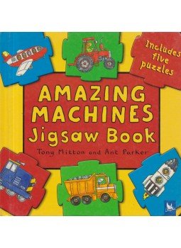 Tony Mitton, Ant Parker - Amazing Machines Jigsaw Book Tony Mitton, Ant Parker - Amazing Machines Jigsaw Book, London 2004 antikvár könyv