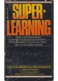 Sheila Ostrander,Lynn Schroeder - Superlearning