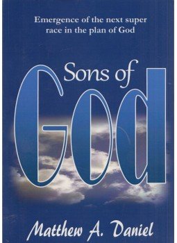 Matthew A. Daniel - Sons of God (Dedikált),  2013 antikvár könyv