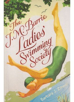 Barbara J. Zitwer - The J.M. Barrie Ladies' Swimming Society, Croydon 2012 antikvár könyv