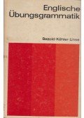 Rolf Bezold,Dr. Klaus Köhler,Erhard Linse - Englische Übungsgrammatik