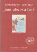 Lőrincz Ibolya,Pap Gábor - János vitéz és a Tarot