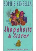 Sophie Kinsella - Shopaholic & Sister
