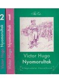 Victor Hugo - A nyomorultak I-II.