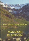 Barsi Balázs,Telek Péter-Pál - Magasság és mélység 3.