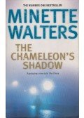Minette Walters - The Chameleon's Shadow