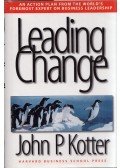 Kotter, John P. - Leading Change