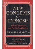 Bernard C. Gindes - New Concepts of Hypnosis