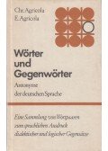 Erhard Agricola,Christiane Agricola - Wörter und Gegenwörter