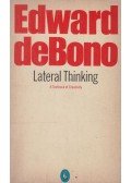 Edward de Bono - Lateral Thinking